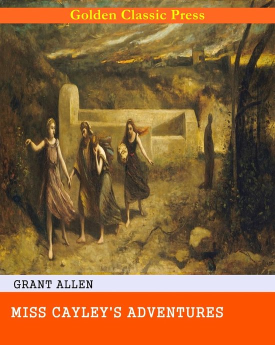 Miss Cayley's Adventures - cover