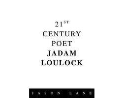 21st Century Poet Jadam Loulock