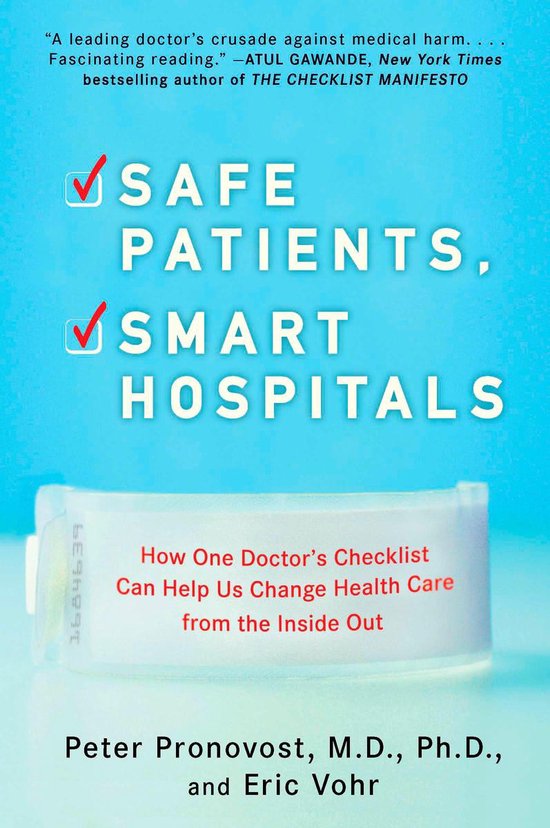 9780452296862 - Safe Patients, Smart Hospitals