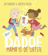 Dadoe - Mama is de liefste