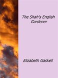The Shah's English Gardener
