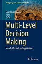 Intelligent Systems Reference Library 82 - Multi-Level Decision Making