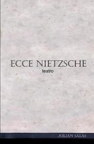 Ecce Nietzsche