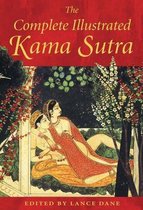 Boek cover The Complete Illustrated Kama Sutra van Mallanaga Vatsyayana