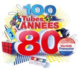 Various Artists - 100 Tubes Annees 80 Variete Francai (CD)
