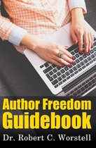 Really Simple Writing & Publishing 16 - Author Freedom Guidebook