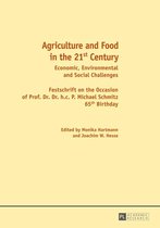 Agriculture and Food in the 21 st Century