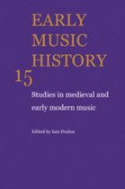 Early Music History: Volume 15