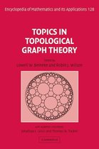 Encyclopedia of Mathematics and its Applications 128 -  Topics in Topological Graph Theory