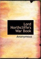 Lord Northcliffe's War Book