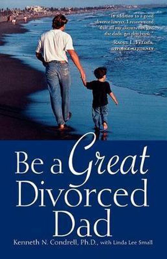 Be a Great Divorced Dad - cover