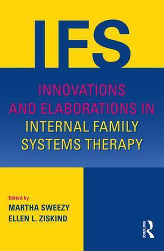 Innovations and Elaborations in Internal Family Systems Ther ... - cover