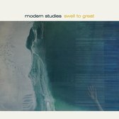Modern Studies - Swell To Great (LP) (Coloured Vinyl)