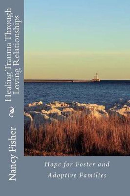 Healing Trauma Through Loving Relationships - cover