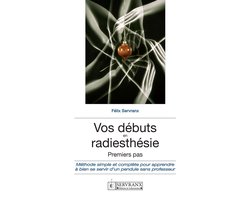 Vos débuts en radiesthésie