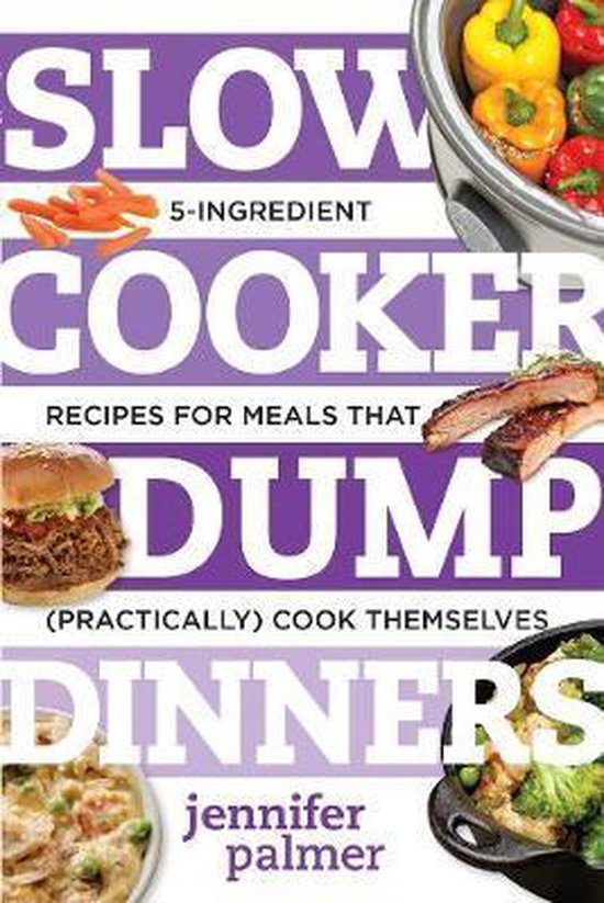 Slow Cooker Dump Dinners - cover