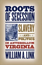 Civil War America - Roots of Secession