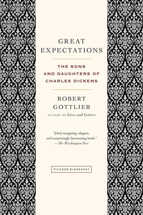 Livre "Great Expectations: The Sons and Daughters of Charles Dickens" par Robert Gottlieb. Bordures décoratives noires et blanches.