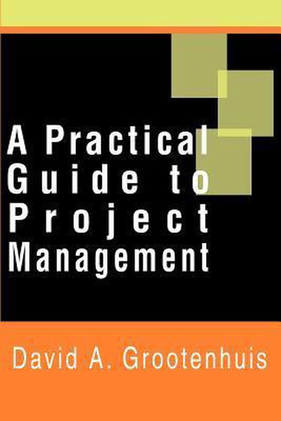 A Practical Guide to Project Management - cover