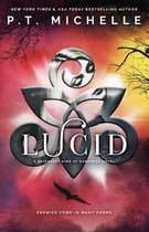 Lucid (Brightest Kind of Darkness, Book 2)
