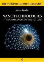 Nanotechnologies - The challenges of the future