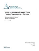 Recent Developments in the Job Corps Program