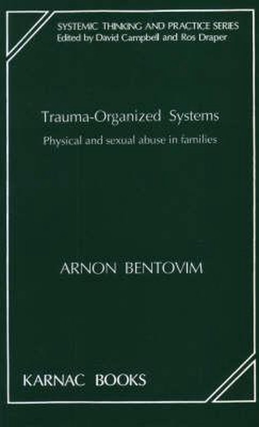 The Systemic Thinking and Practice Series- Trauma-Organized  ... - cover
