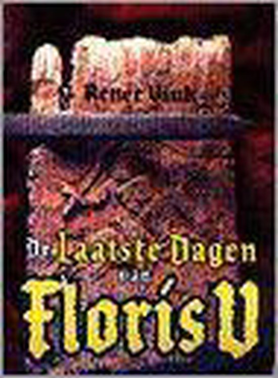 9789054290582 - De Laatste Dagen van Floris V