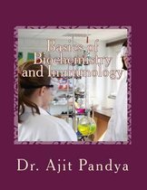 Basics of Biochemistry and Immunology