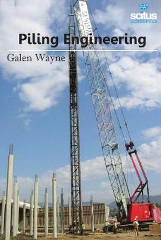 Piling Engineering 9781681176864 Galen Wayne Boeken