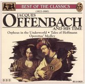 Jacques Offenbach & His Time