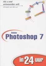Adobe Photoshop 7.0 In 24 Uur