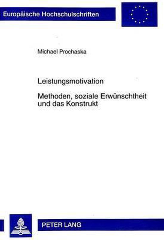 Leistungsmotivation. Methoden, soziale Erwünschtheit und da ... - cover