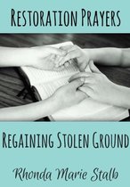 Restoration Prayers