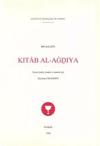 Études arabes, médiévales et modernes - Kitāb al-Aġḏiya (Le livre des aliments)