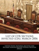 List of Cfr Sections Affected (Lsa), March 2006