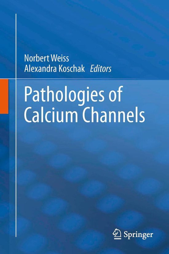 Pathologies of Calcium Channels - cover