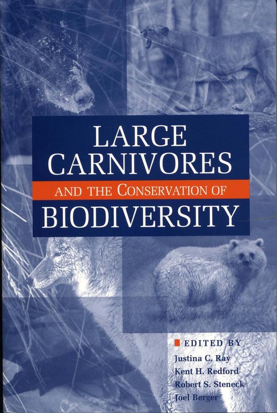 Large Carnivores and the Conservation of Biodiversity - cover