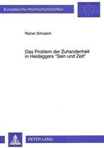 Das Problem Der Zuhandenheit in Heideggers -Sein Und Zeit-