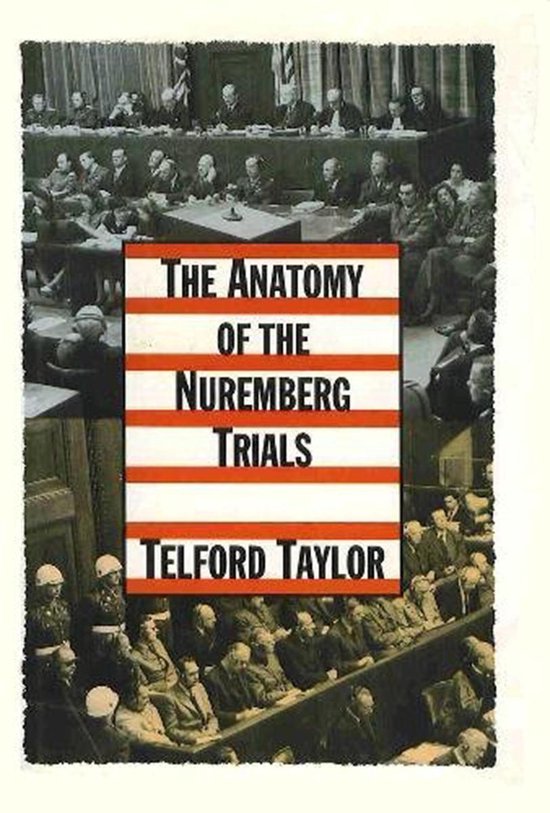 The Anatomy of the Nuremberg Trials - cover