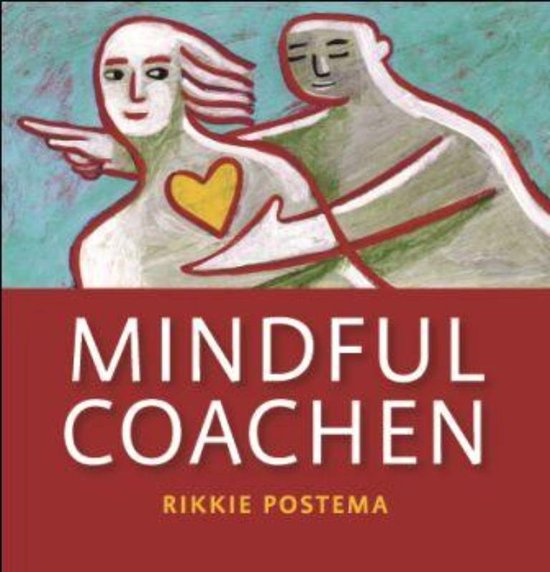 Cover van het boek 'Mindful coachen' van R. Postema