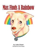 Max Finds A Rainbow