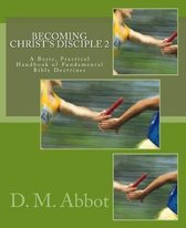 Becoming Christ's Disciple 2