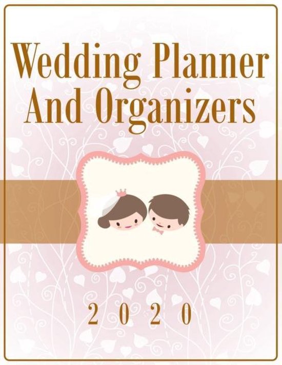 Wedding Planner And Organizers 2020 - cover