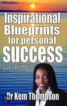 Inspirational Blueprints for Personal Success for Women