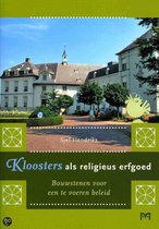 Kloosters Als Religieus Erfgoed