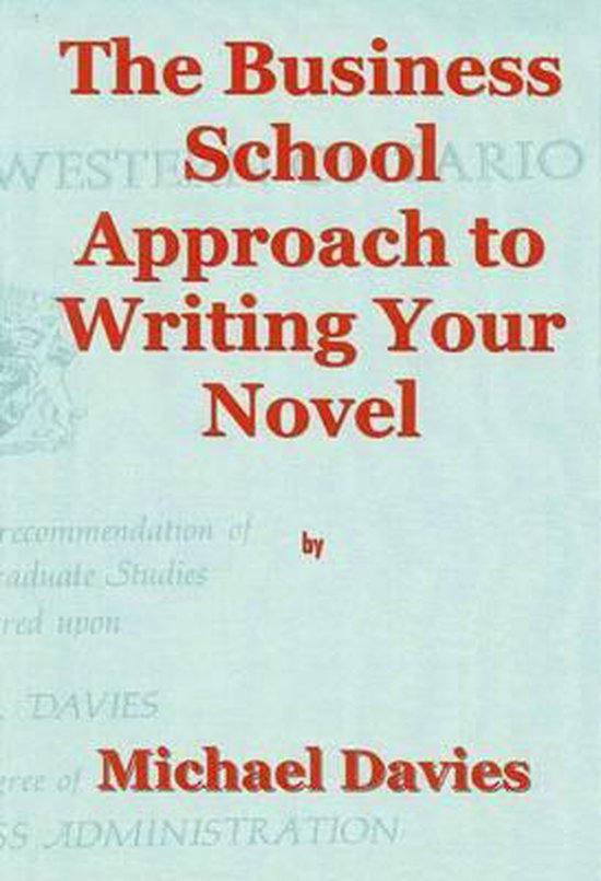 The Business School Approach to Writing Your Novel - cover