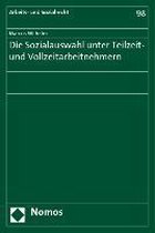 Die Sozialauswahl unter Teilzeit- und Vollzeitarbeitnehmern