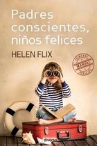 Padres Conscientes, Ni os Felices