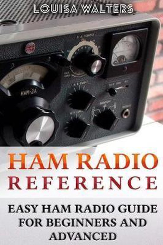 Ham Radio Reference 9781718833142 Louisa Walters Boeken